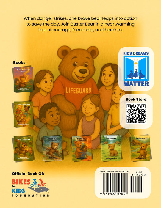Buster Bear -  And His Heroic Adventure (Ages 3-7)