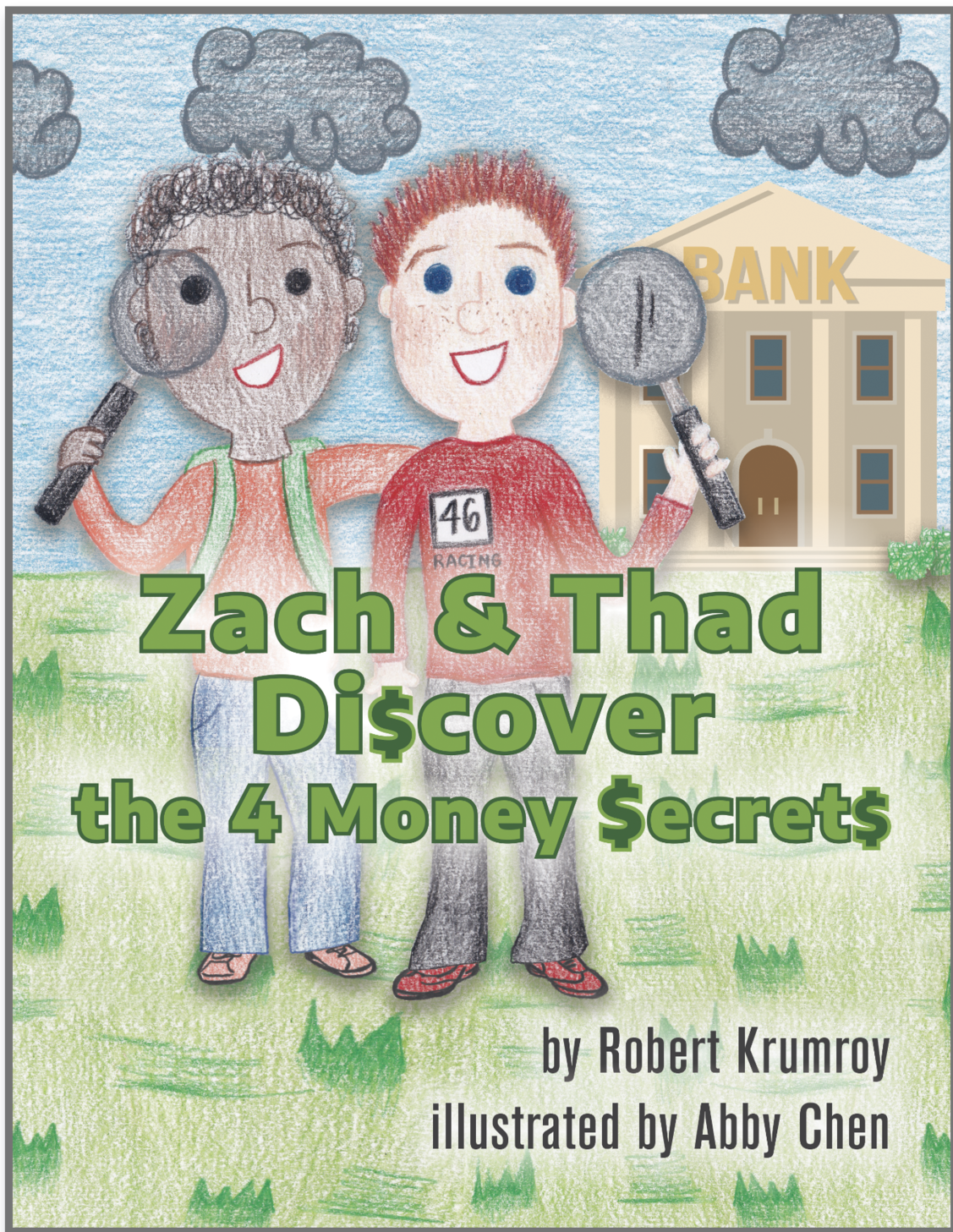 Zach Discovers the 4 MONEY SECRETS (A Financial literacy Book) - (Ages 8-12) image 0