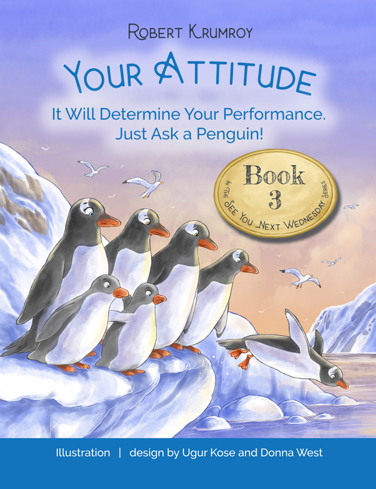 Attitude - It Will Determine Your Performance (Ages 4-12)