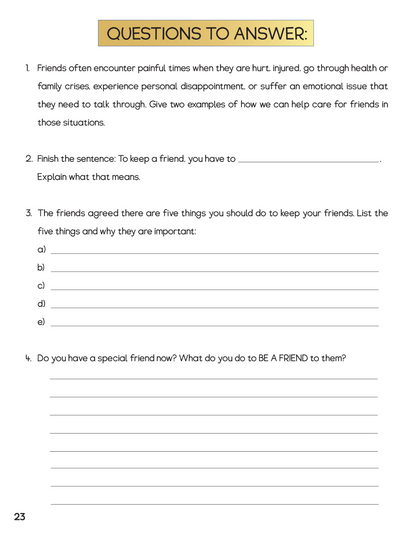 Book 8 - To Keep a Friend - You have to be a friend. (Ages 4-12)